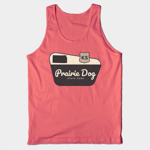 Prairie Dog State Park Kansas Welcome Sign Tank Top by Go With Tammy